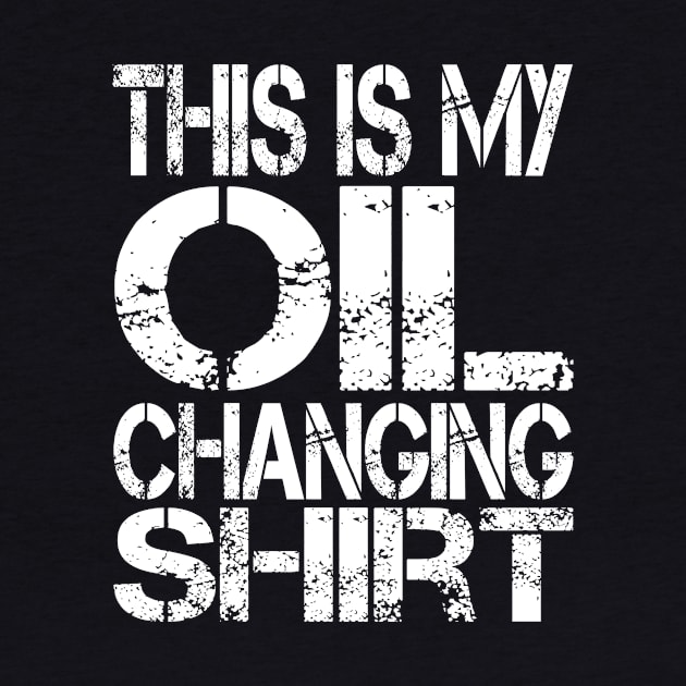 Oil Change Shirt, Tuner Mechanic Car Lover Enthusiast Gift Idea by GraphixbyGD